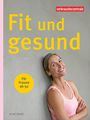 Silke Jäger: Fit und gesund - für Frauen ab 50, Buch
