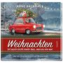 Arno Backhaus: Weihnachten ist auch nicht mehr das, was es noch nie war, Buch