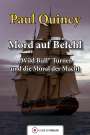 Paul Quincy: Mord auf Befehl, Buch