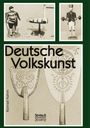 Konrad Hahm: Deutsche Volkskunst, Buch