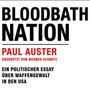Paul Auster: Bloodbath Nation, MP3