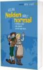 Irene Howat: Kleine Helden - ganz normal 1, Buch