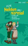 Irene Howat: Kleine Helden - ganz normal 2, Buch