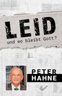 Peter Hahne: Leid - und wo bleibt Gott?, Buch