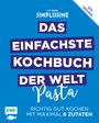 Jean-Francois Mallet: Simplissime - Das einfachste Kochbuch der Welt: Pasta, Buch