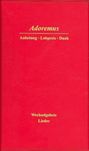 Adoremus - Anbetung, Lobpreis, Dank, Buch