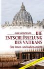 Juan Vincente Boo: Die Entschlüsselung des Vatikans, Buch