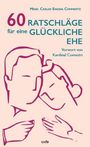 Carlos Encina Commentz: 60 Ratschläge für eine glückliche Ehe, Buch