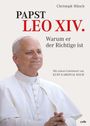 Christoph Münch: Papst Leo XIV. - Warum er der Richtige ist, Buch