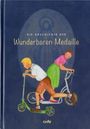 Dorothea Hageböck: Die Geschichte der Wunderbaren Medaille, Buch