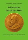 Text: "Friedrich Ritter v. Lama. Widerstand durch das Wort. Ein Gautinger Publizist im NS-Widerstand." Abbildung einer Medaille.