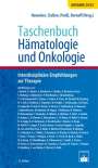 : Taschenbuch Hämatologie und Onkologie, Buch