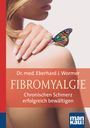 Eberhard J. Wormer: Fibromyalgie. Kompakt-Ratgeber, Buch