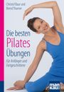 Christof Baur: Die besten Pilates-Übungen. Kompakt-Ratgeber, Buch