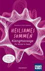 Jonathan Goldman: Heilsames Summen. Klangmassage für Körper und Seele, Buch