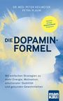 Peter Heilmeyer: Der Dopamin-Code, Buch