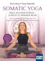 Buchtitel: "Somatic Yoga: Raus aus dem Stress – Zurück zu innerer Ruhe". Frau bei Yogaübung, Hintergrund ornamental.