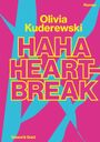 Olivia Kuderewski: Haha Heartbreak, Buch