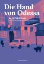 Sally Mcgrane: Die Hand von Odessa, Buch