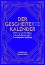 Francis Nenik: Der Gescheite(rte) Kalender, KAL