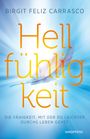 Birgit Feliz Carrasco: Hellfühligkeit, Buch