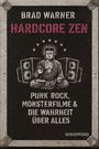 Brad Warner: Hardcore Zen, Buch