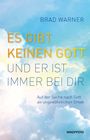 „ES GIBT KEINEN GOTT UND ER IST IMMER BEI DIR“ von Brad Warner. Blauer Himmel mit Wolken im Hintergrund.