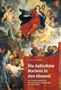 Josef Schmidt: Die Aufnahme Mariens in den Himmel, Buch