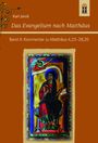 Karl Jaros: Das Evangelium nach Matthäus II, Buch