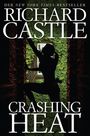 Richard Castle: Crashing Heat, Buch