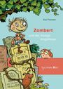 Kai Pannen: Zombert und der mutige Angsthase, Buch