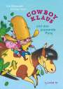 Eva Muszynski: Cowboy Klaus und das pupsende Pony, Buch