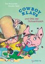 Eva Muszynski: Cowboy Klaus und Otto der Ochsenfrosch, Buch