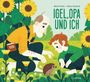 Martin Klein: Igel, Opa und ich, Buch