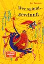 Kai Pannen: Wer spinnt, gewinnt!, Buch
