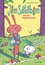 Karsten Teich: Jim Salabim auf der Hoppelkoppel, Buch