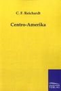 C. F. Reichardt: Centro-Amerika, Buch