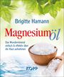 Brigitte Hamann: Magnesiumöl, Buch