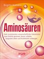 Brigitte Hamann: Aminosäuren, Buch