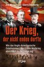 Jim Macgregor: Der Krieg, der nicht enden durfte, Buch