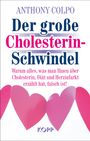 Anthony Colpo: Der große Cholesterinschwindel, Buch