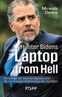 Miranda Devine: Hunter Bidens Laptop from Hell, Buch