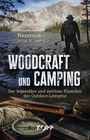 George W. Sears »Nessmuk«: Woodcraft und Camping, Buch