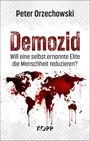Peter Orzechowski: Demozid, Buch