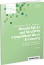 Ottmar Braun: Mentale Stärke und berufliche Kompetenzen durch E-Learning, Buch