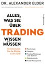 Alexander Elder: Alles, was Sie über Trading wissen müssen, Buch
