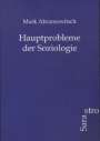 Mark Abramowitsch: Hauptprobleme der Soziologie, Buch
