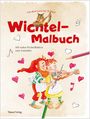 : Aus dem Land der Wichtel - Malbuch, Buch
