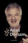 Adax Dörsam: Adax Dörsam 25, Buch