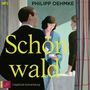 Philipp Oehmke: Schönwald, MP3